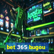 bet 365 bugou
